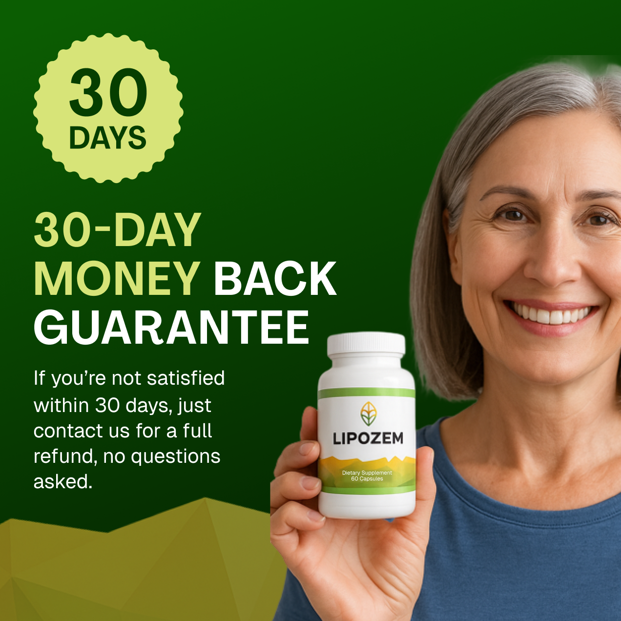 Woman holding a bottle of Lipozem with promotional text about a 30-day money-back guarantee on a green background.